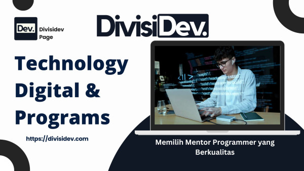 5 Tips Memilih Mentor Programmer yang Berkualitas: Jangan Sampai Salah Pilih, Bro!